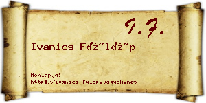 Ivanics Fülöp névjegykártya