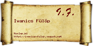 Ivanics Fülöp névjegykártya